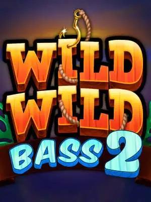 Wild Wild Bass 2